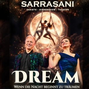 SARRASANI "DREAM"